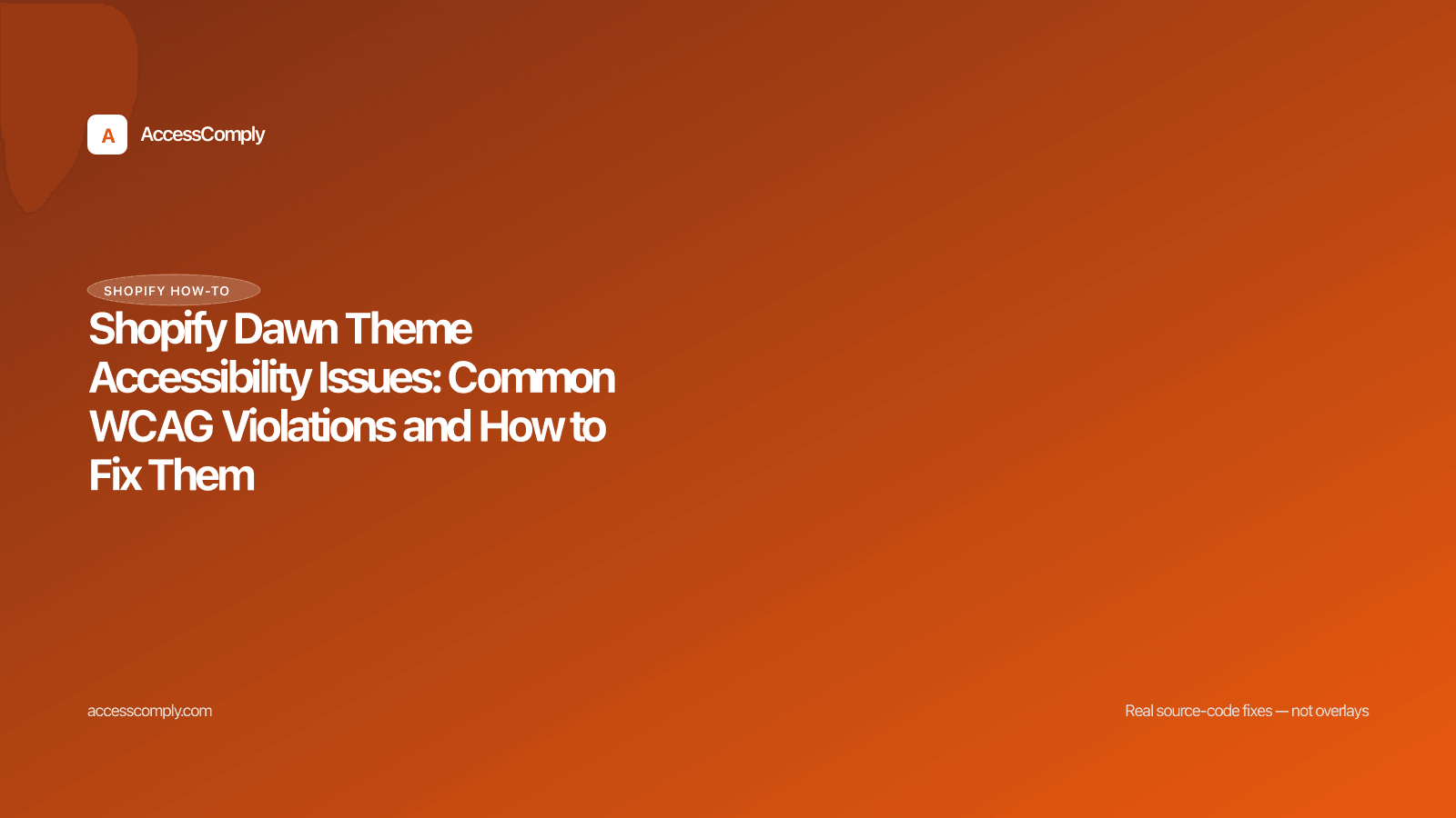 Shopify Dawn Theme Accessibility Issues: Common WCAG Violations and How to Fix Them — featured image