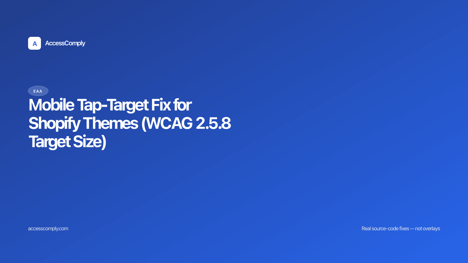 Mobile Tap-Target Fix for Shopify Themes (WCAG 2.5.8 Target Size) — featured image