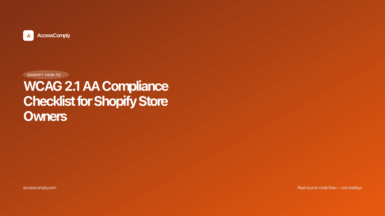 WCAG 2.1 AA Compliance Checklist for Shopify Store Owners — featured image